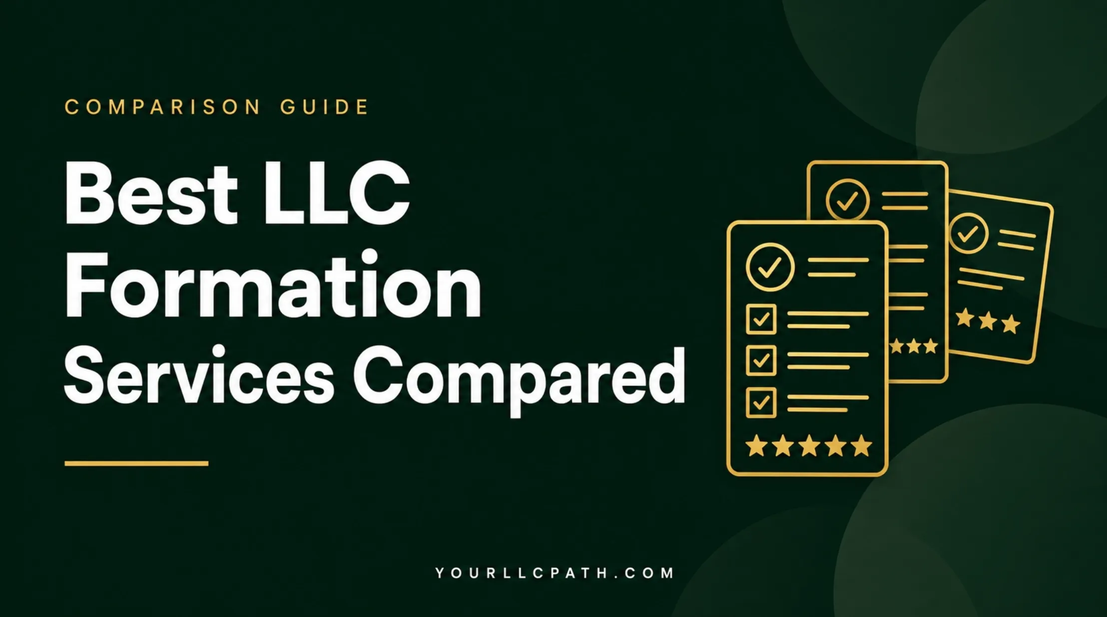 Best LLC Formation Services Compared